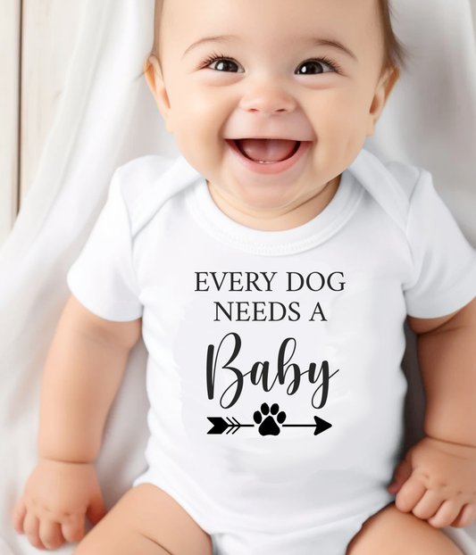 Funny Dog Lover Baby ONESIE® – “Every Dog Needs a Baby” Cute Baby Bodysuit, Pet Lover Baby Outfit, Newborn Gift Idea