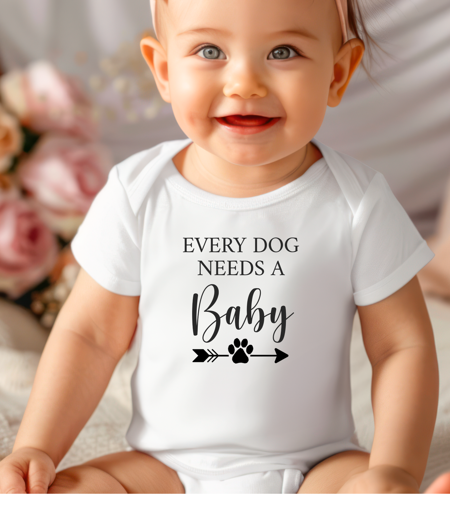 Funny Dog Lover Baby One-piece – “Every Dog Needs a Baby” Cute Baby Bodysuit, Pet Lover Baby Outfit, Newborn Gift Idea