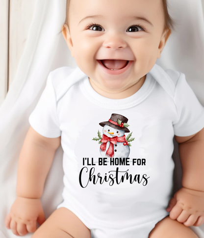 I’ll Be Home for Christmas Baby One-Piece – Cute Snowman Holiday Outfit – Baby’s First Christmas Bodysuit – Christmas Infant Gift Idea