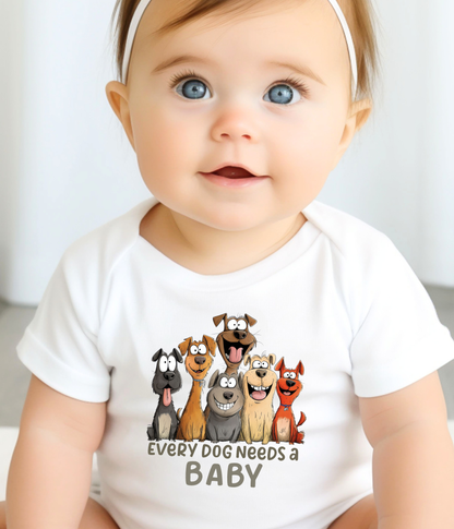 Every Dog Needs a Baby Bodysuit – Funny Dog Lover Baby Outfit, Cute Puppy Baby Clothes