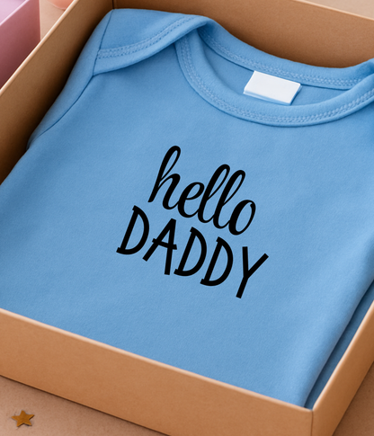 Hello Daddy Infant Baby Tee – Cute Newborn Announcement Onesie